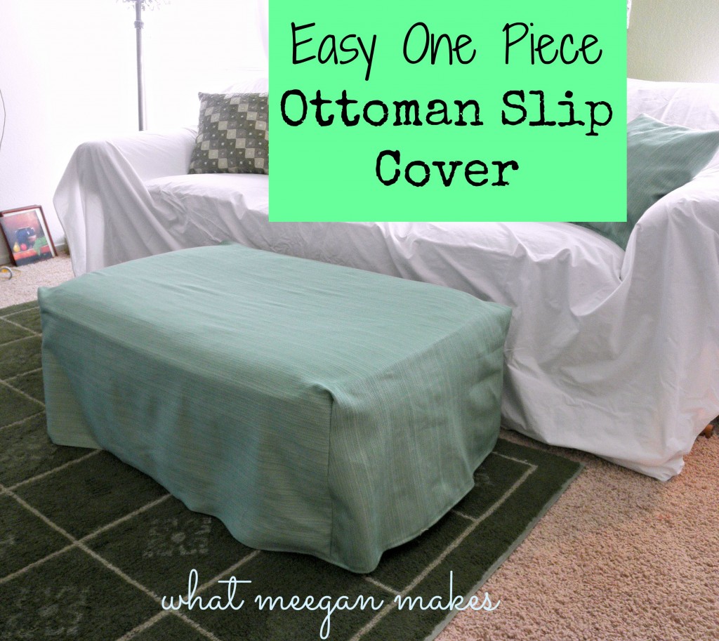Easy One Piece Ottoman Slip Cover