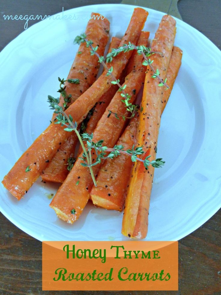 Honey Thyme Roasted Carrots