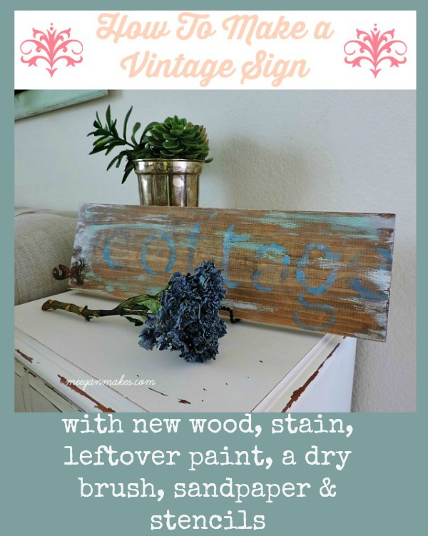 How To Make a Vintage Sign
