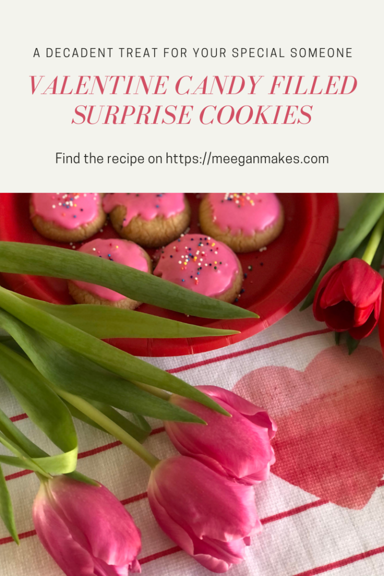 Valentine Candy Filled Surprise Cookies - What Meegan Makes